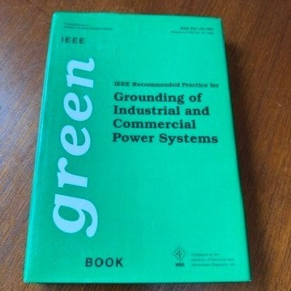 IEEE Green Book Grounding of Industrial Commercial Power Systems Std 142-1991